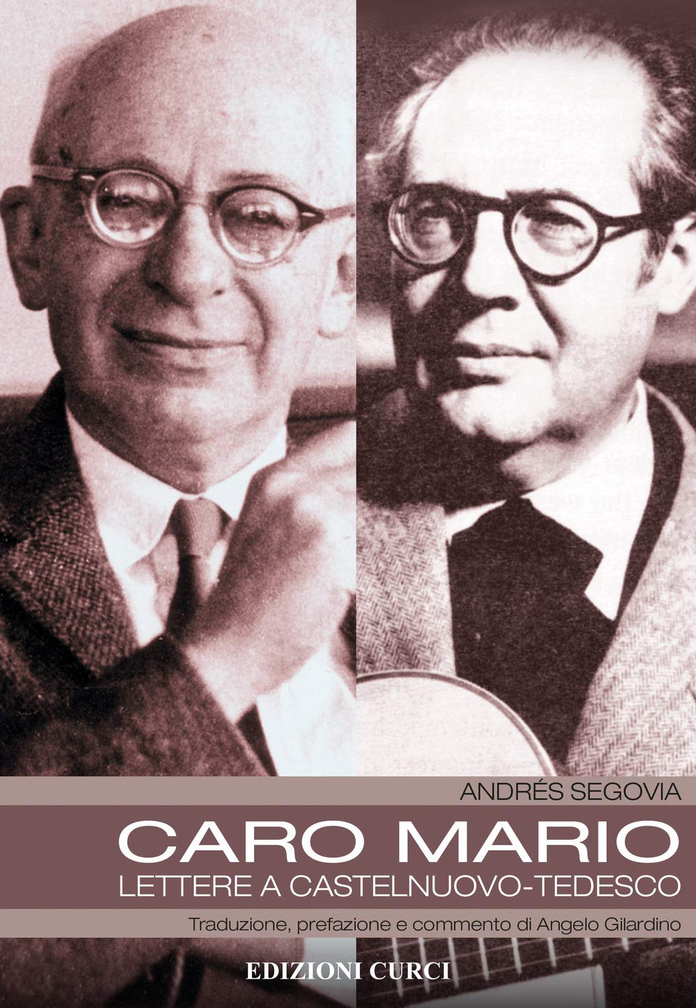 Caro Mario. Lettere a Castelnuovo-Tedesco book