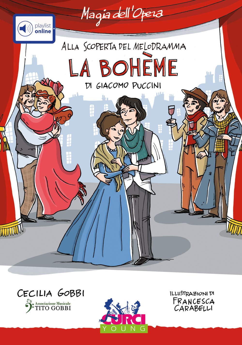 La Bohème di Giacomo Puccini. Con playlist online book