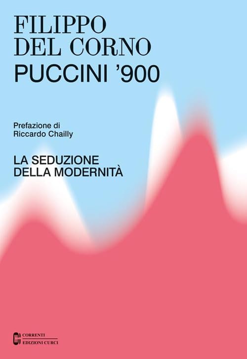Puccini '900. La seduzione della modernità book