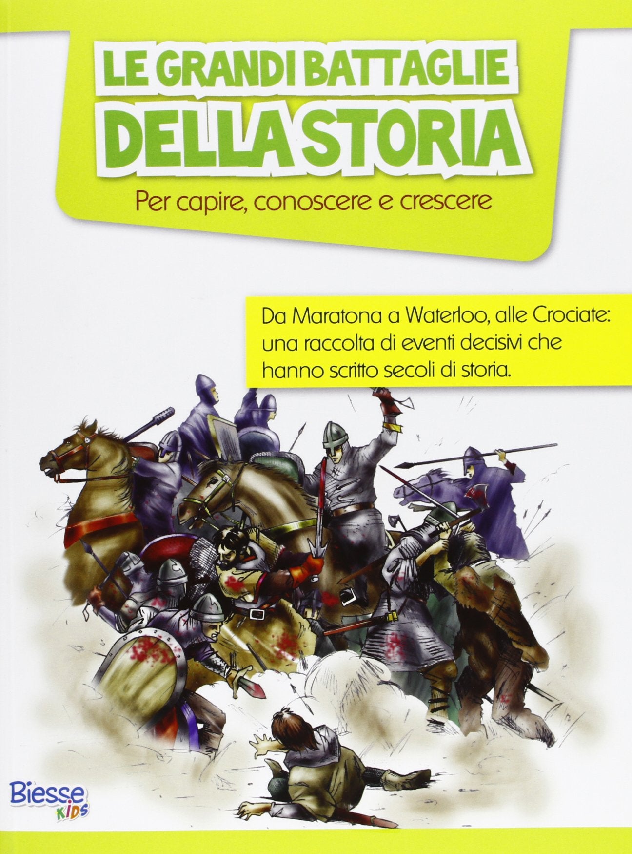 Le grandi battaglie della storia book