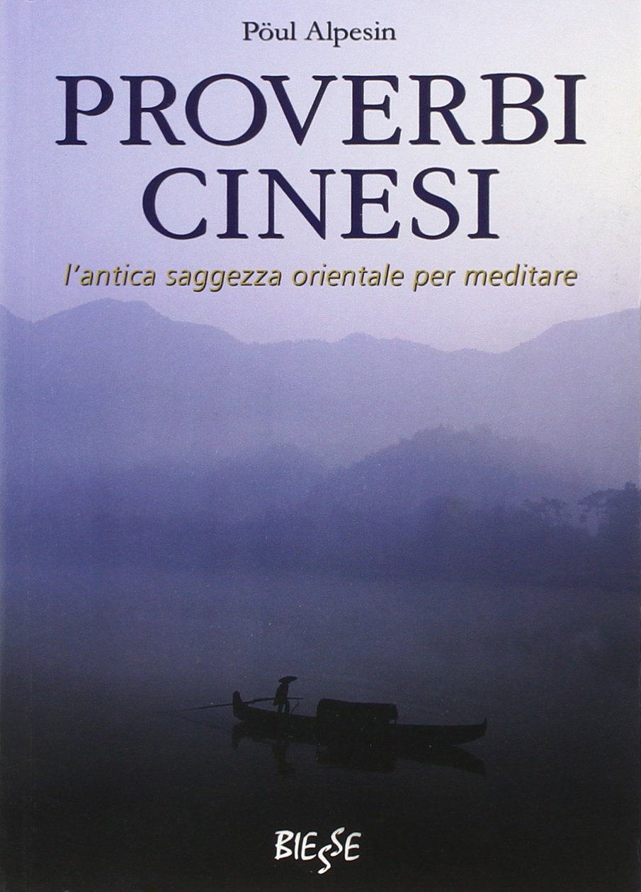 Proverbi cinesi. L'antica saggezza orientale per meditare book