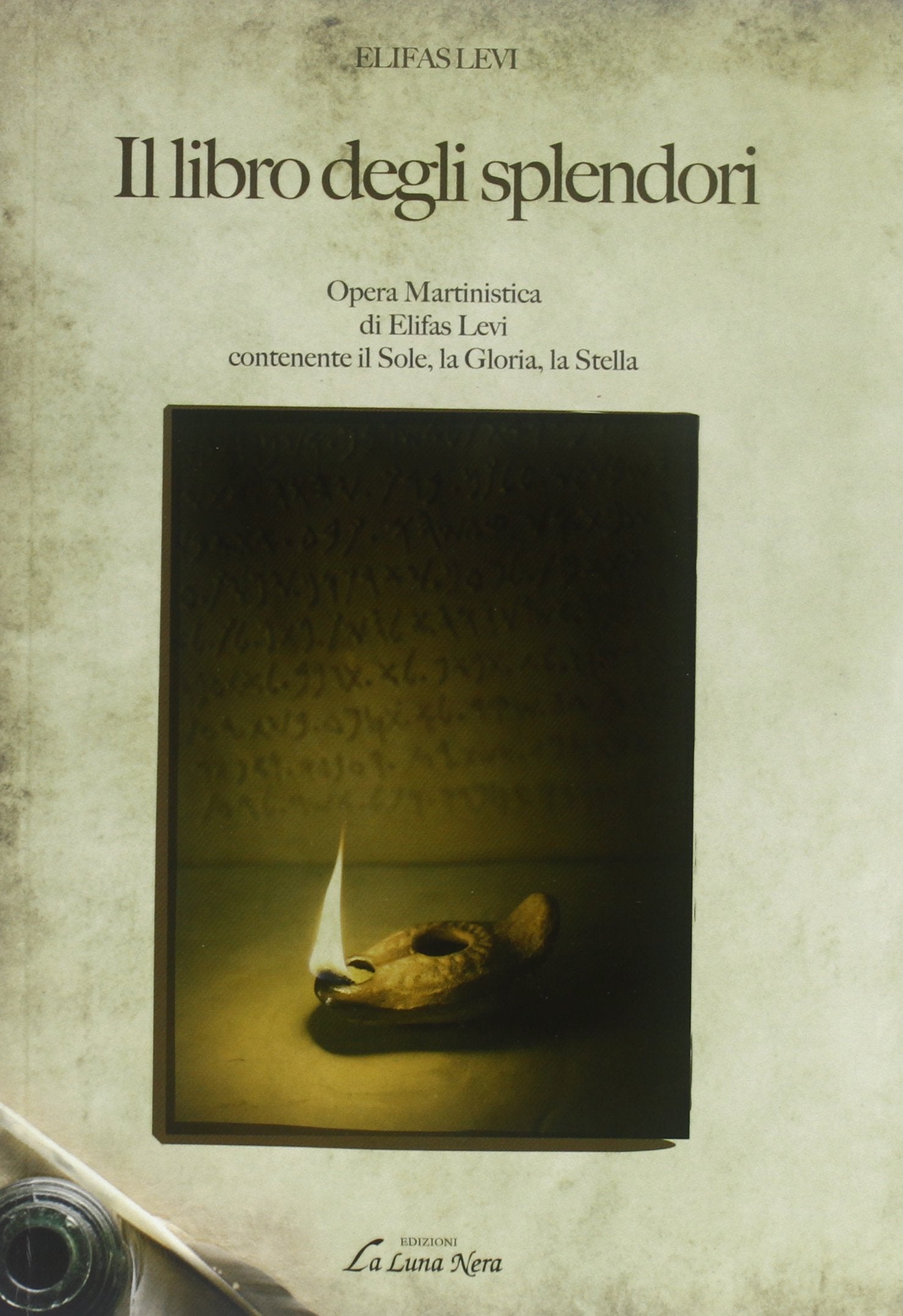 Il libro degli splendori (La luna nera. Esoterismo) Religion & Esotericism