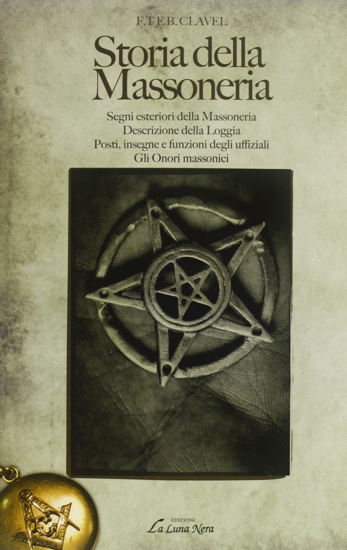 Storia della massoneria Books