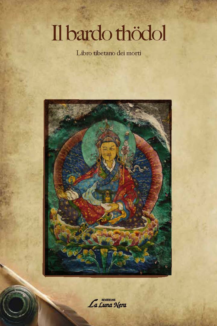 Il bardo Thödol. Libro tibetano dei morti Religion & Esotericism