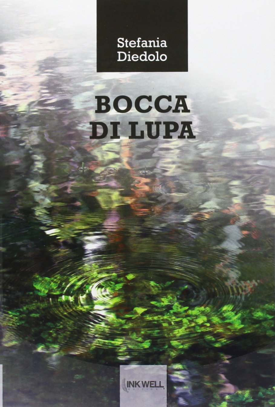 Bocca di lupa (Inkwell Edizioni) Contemporary literature