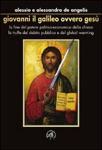 Giovanni il Galileo ovvero Gesù book