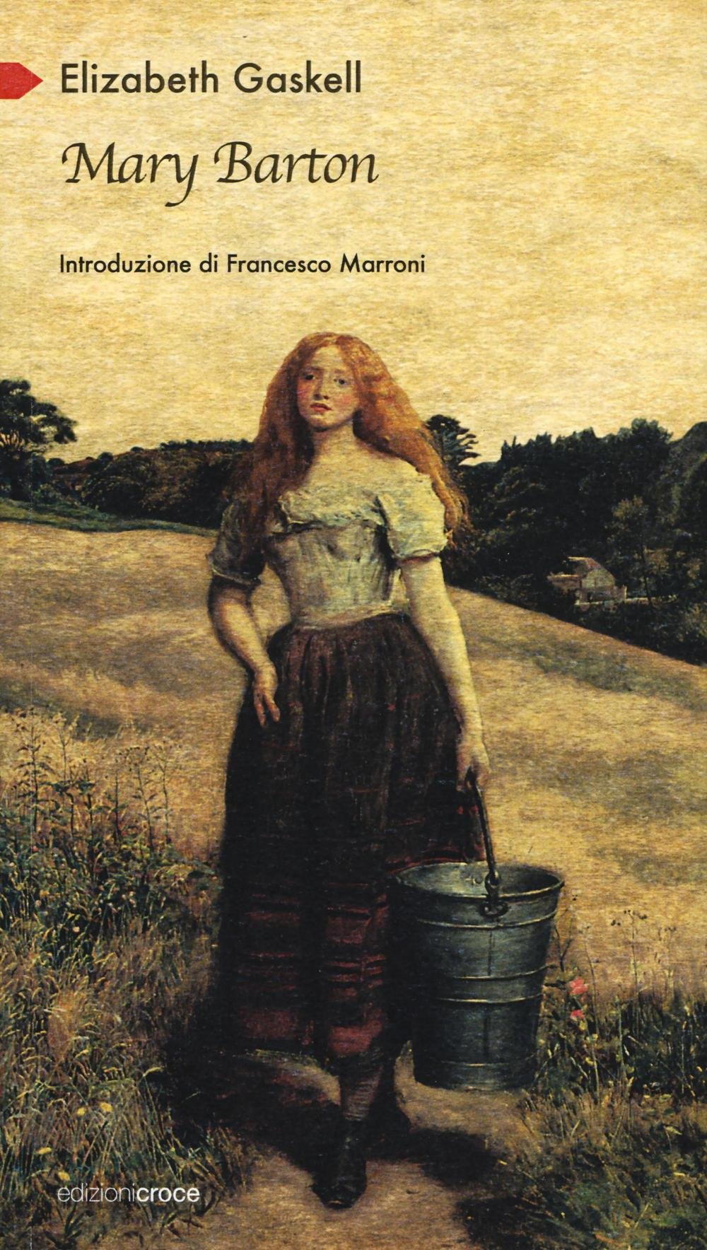Mary Barton. Racconto di vita a Manchester (Participio passato) Classics