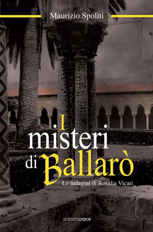 I misteri di Ballarò. Le indagini di Rosalia Vicari book