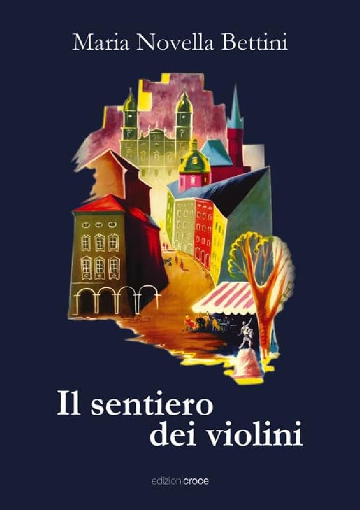 Il sentiero dei violini (Fuori collana) Contemporary literature