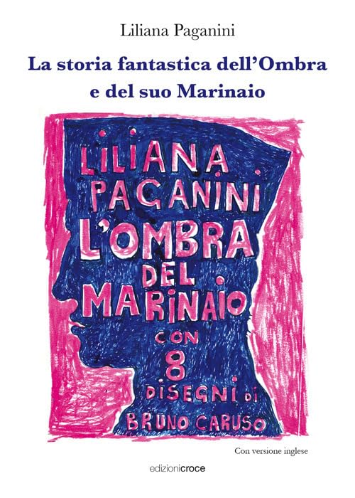 La storia fantastica dell'Ombra e del suo Marinaio book