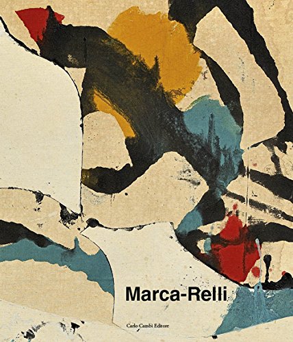 Marca-Relli. Tra figura e astrazione. Ediz. italiana e inglese book