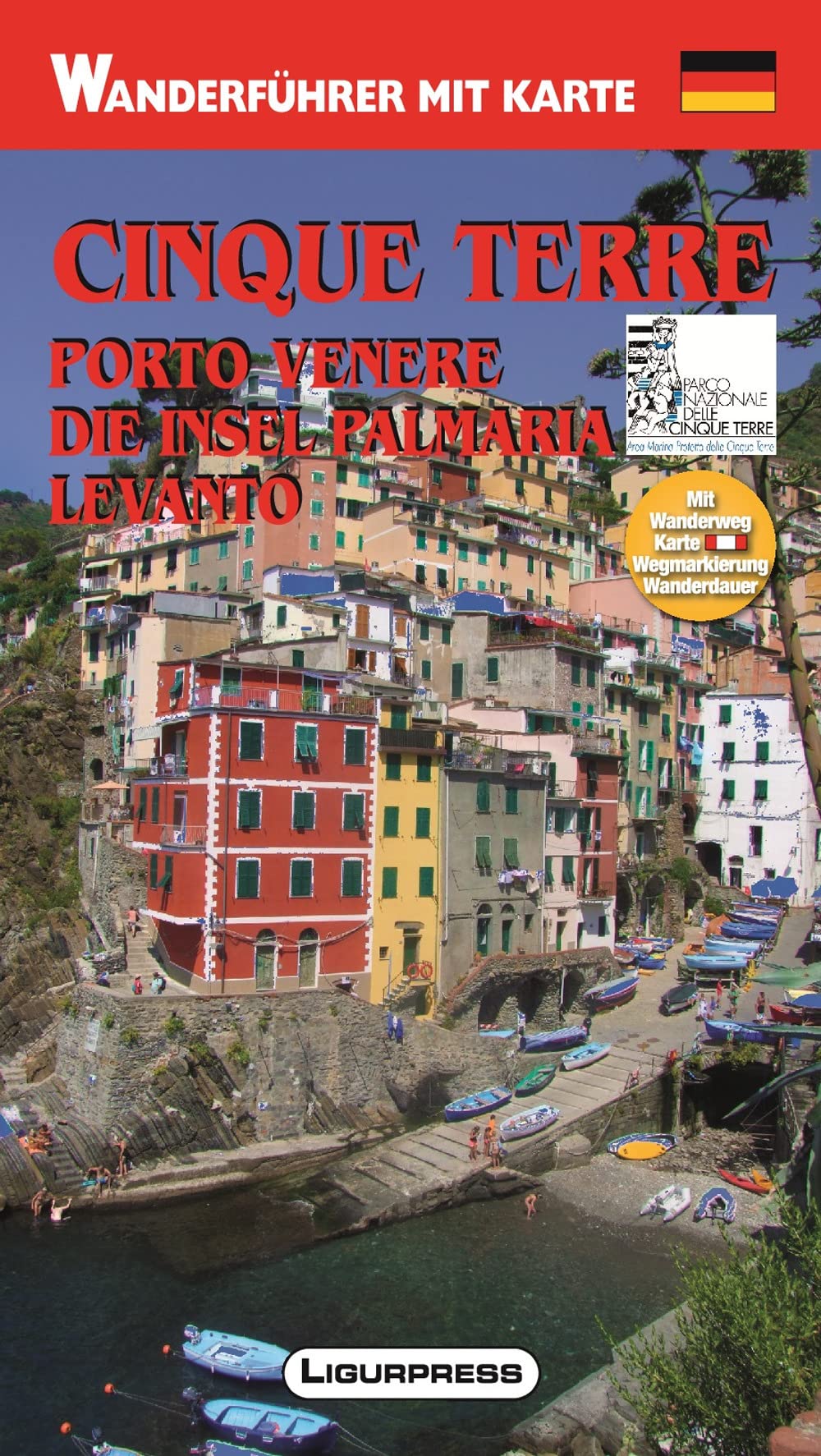 Cinque Terre. Porto Venere. Isola Palmaria. Guida e carta dei sentieri. Ediz. tedesca Leisure, Home & Garden