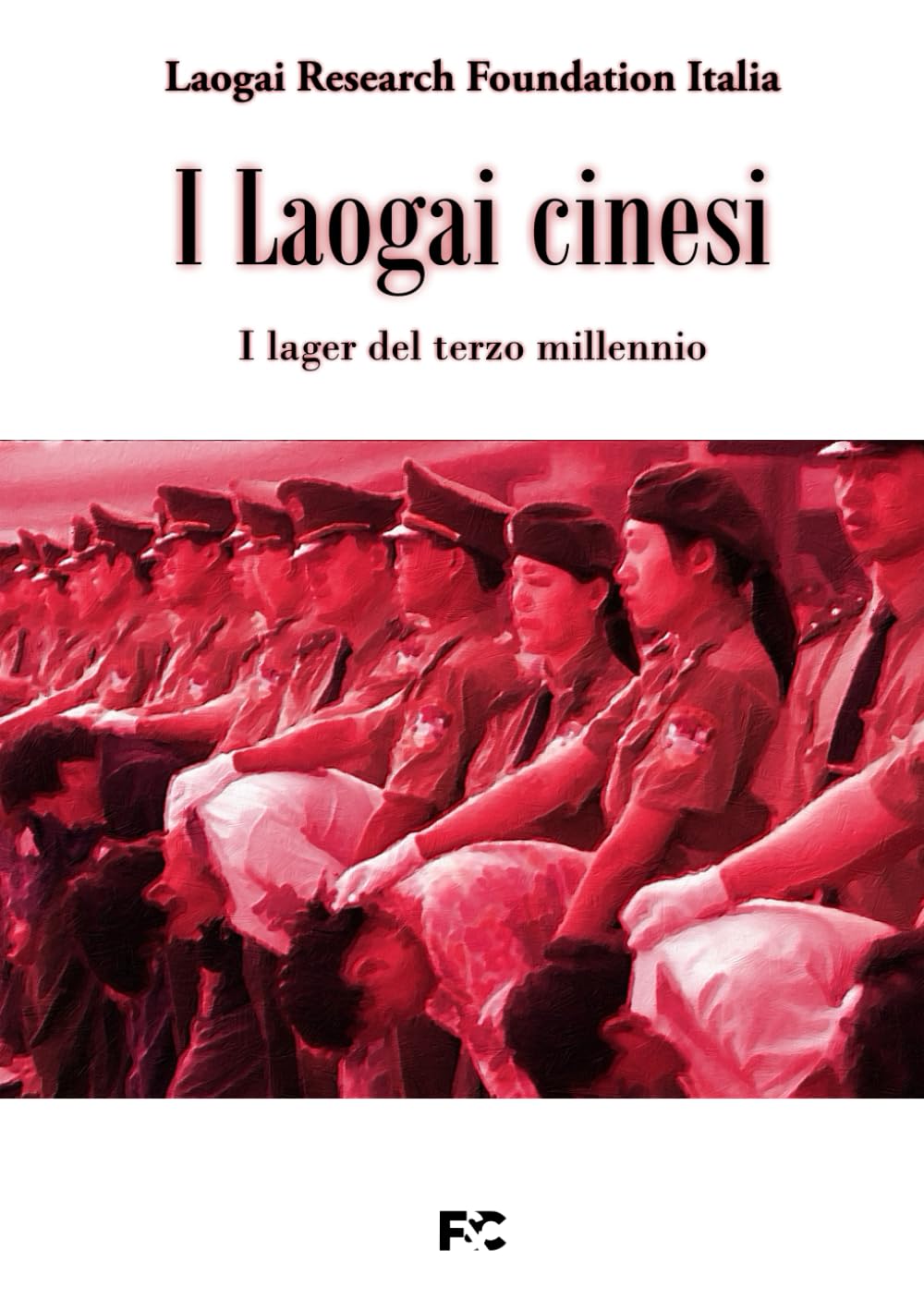 I laogai cinesi (Storica) Books