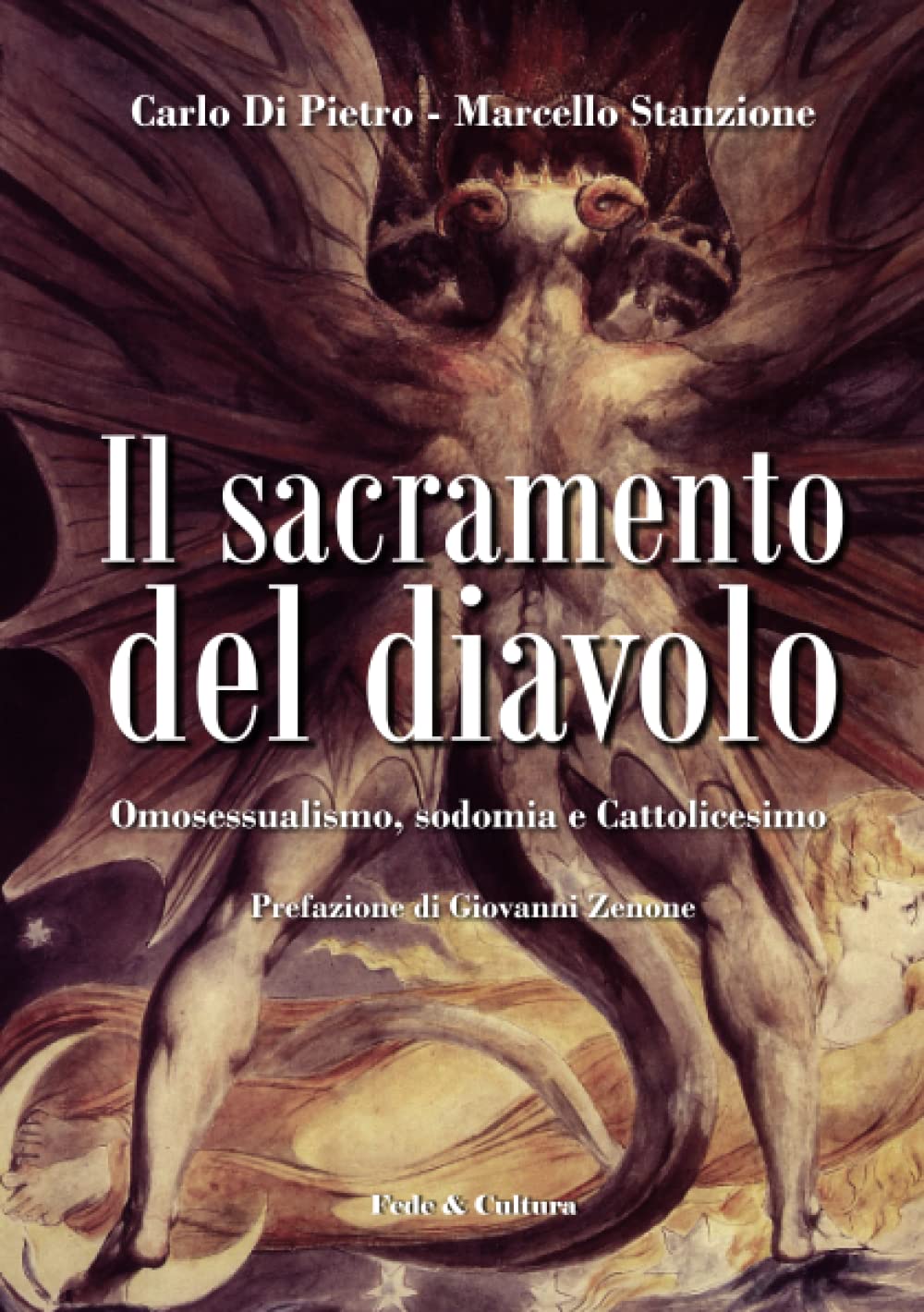 Il sacramento del diavolo: Omosessualismo, sodomia e Cattolicesimo book