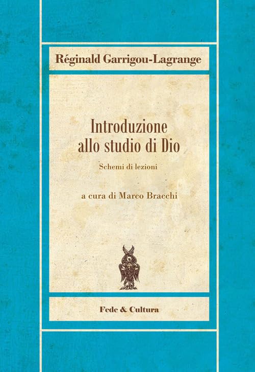 Introduzione Allo Studio Di Dio. Schemi Di Lezioni Religion & Esotericism
