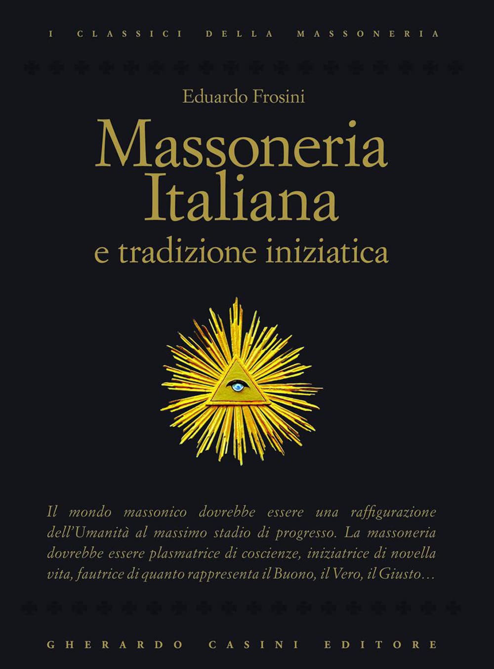 Massoneria italiana e tradizione iniziatica book