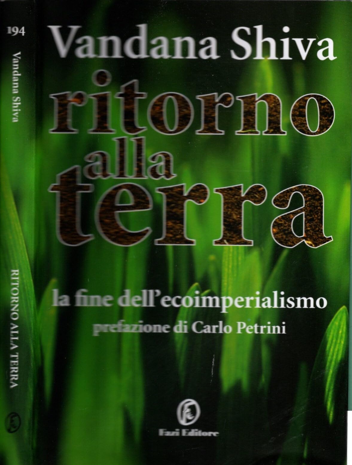 Ritorno alla Terra. La fine dell'ecoimperialismo Mathematics
