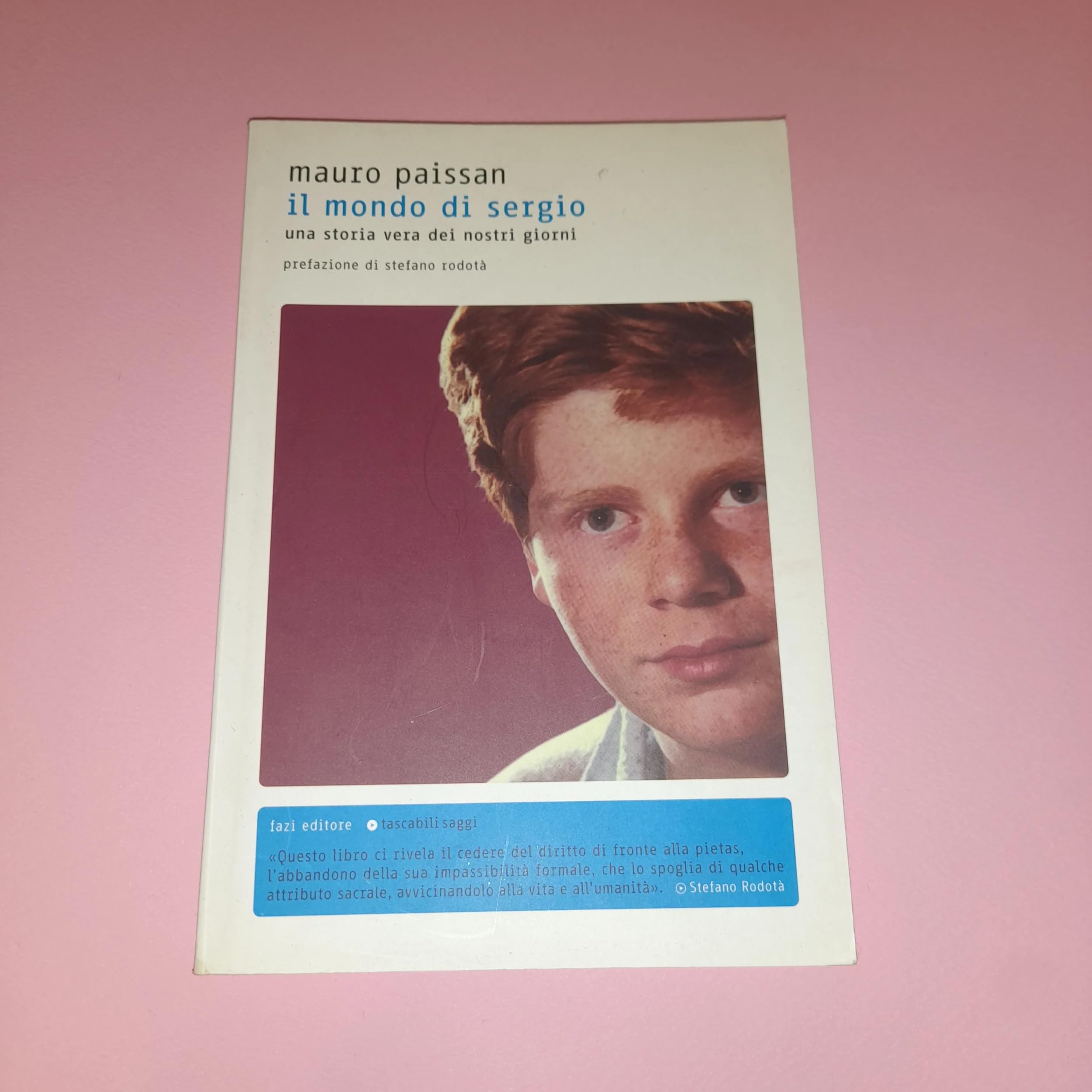 Il mondo di Sergio. Una storia vera dei giorni nostri Social Sciences