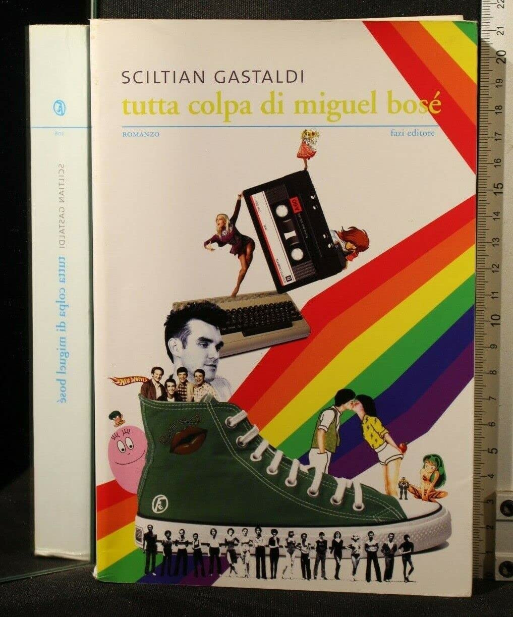 Tutta colpa di Miguel Bosè (Le vele) Contemporary literature
