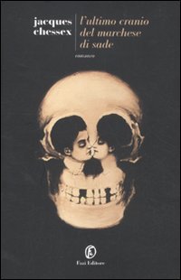 L'ultimo cranio del marchese di Sade book