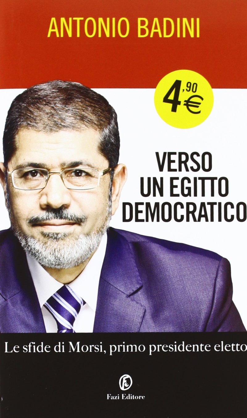 Verso un Egitto democratico. Le sfide di Morsi book