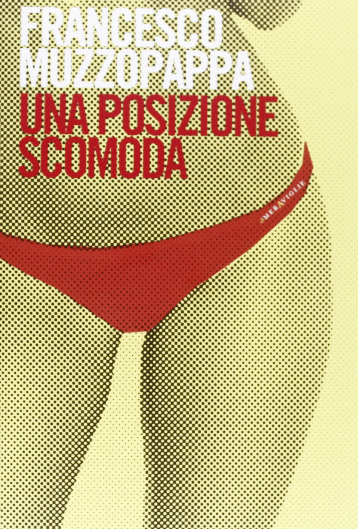 Una posizione scomoda (Le meraviglie) Humour & Satire