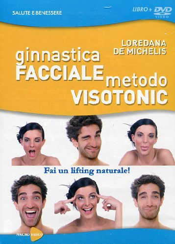 Ginnastica facciale - Metodo visotonic (+booklet) dvd