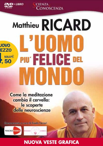 L'uomo più felice del mondo. Come la meditazione cambia il cervello: le scoperte delle neuroscienze. DVD. Con libro Movies