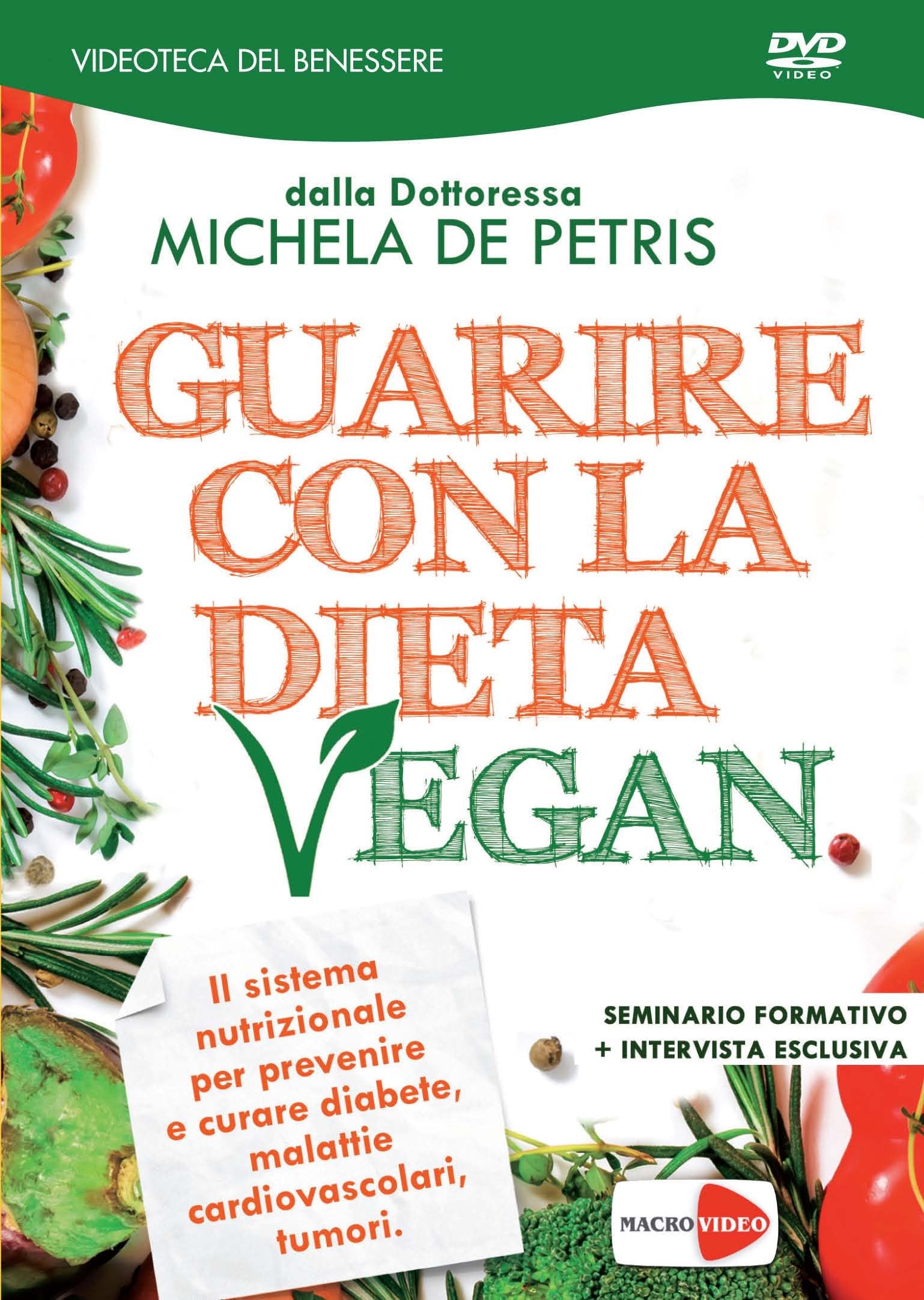 Guarire Con la dieta Vegan. DVD book