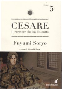 Cesare. Il creatore che ha distrutto (Vol. 5) book