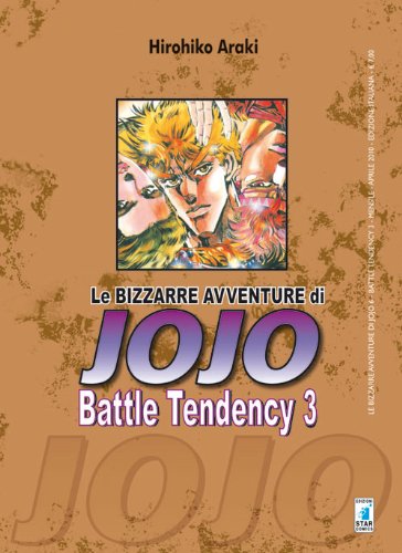 Araki, H: Battle tendency. Le bizzarre avventure di Jojo Manga