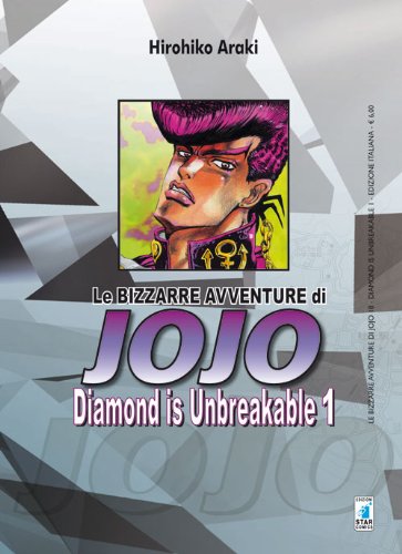 Diamond is unbreakable. Le bizzarre avventure di Jojo (Vol. 1) book