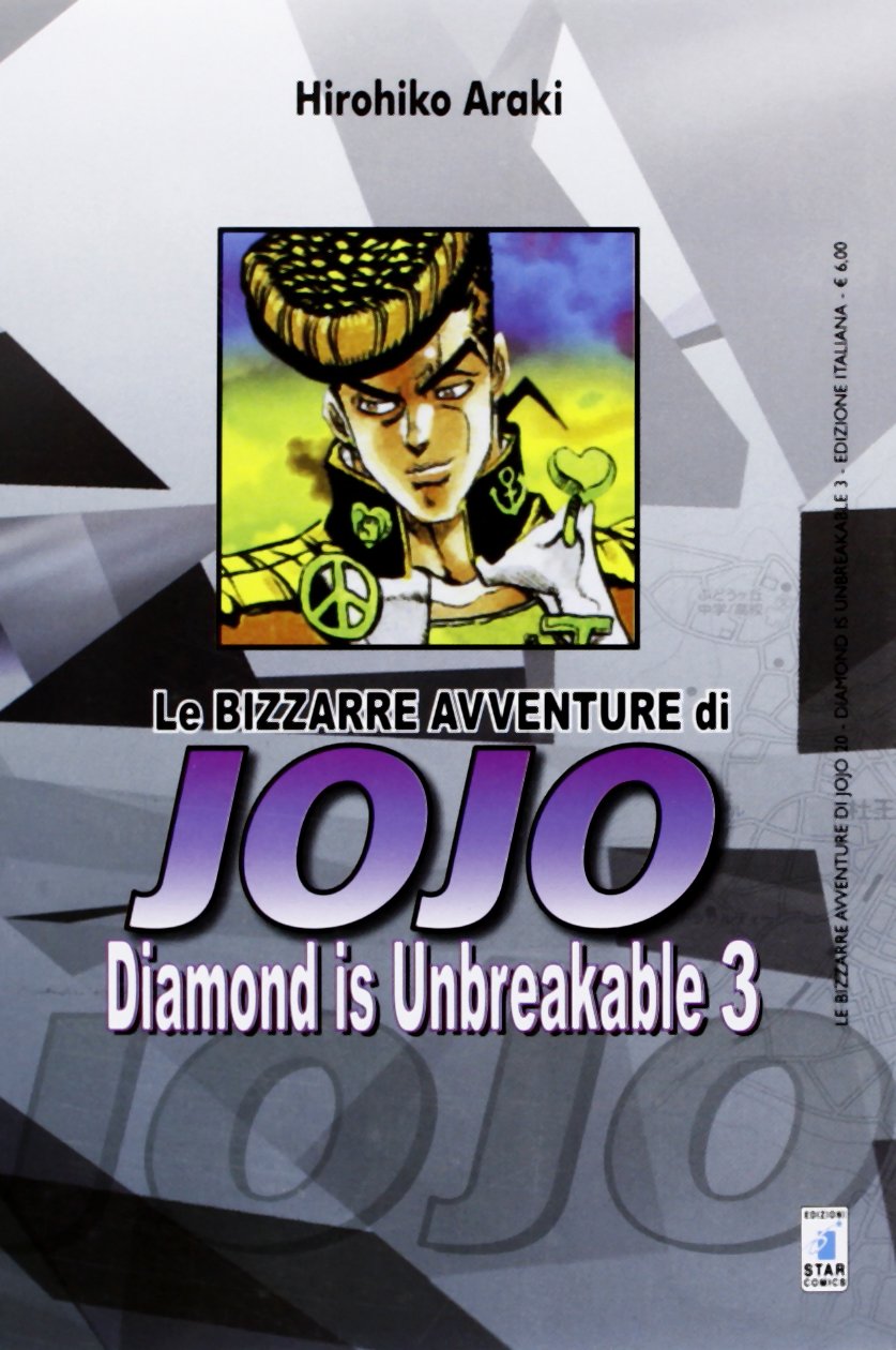 Diamond is unbreakable. Le bizzarre avventure di Jojo (Vol. 3) book