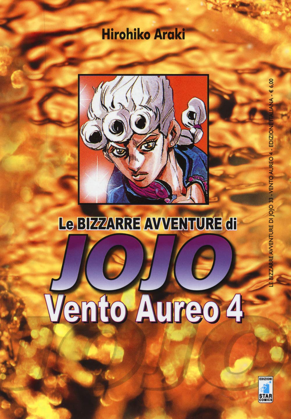 Vento aureo. Le bizzarre avventure di Jojo. Vol. 4 Manga