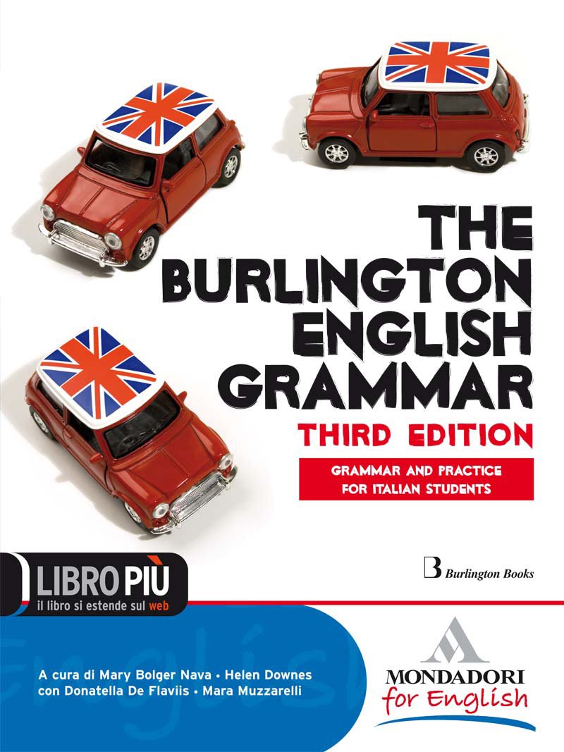 The Burlington english grammar. Per le Scuole superiori. Con CD-ROM. Con espansione online Professional & Reference Books