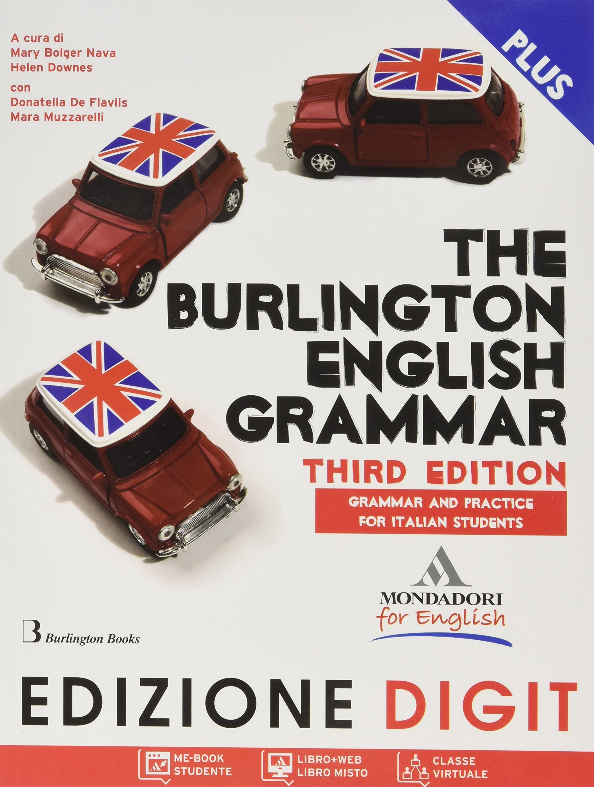 The Burlington english grammar. Exercice book. B1-B2. Per le Scuole superiori. Con espansione online Professional & Reference Books