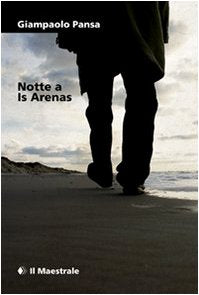 Notte a Is Arenas Contemporary literature