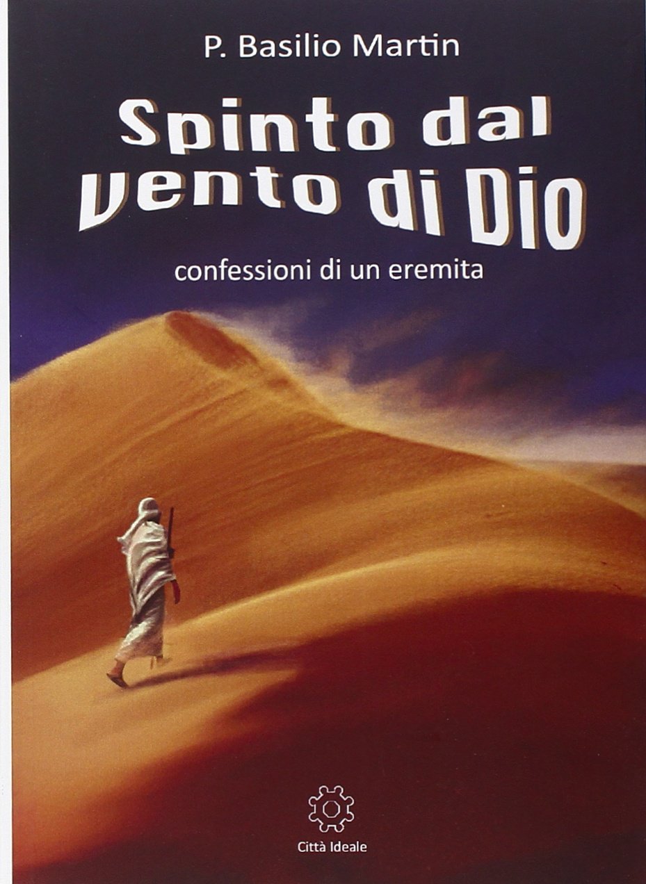 Product Image: Spinto dal vento di Dio: confessioni di un eremita