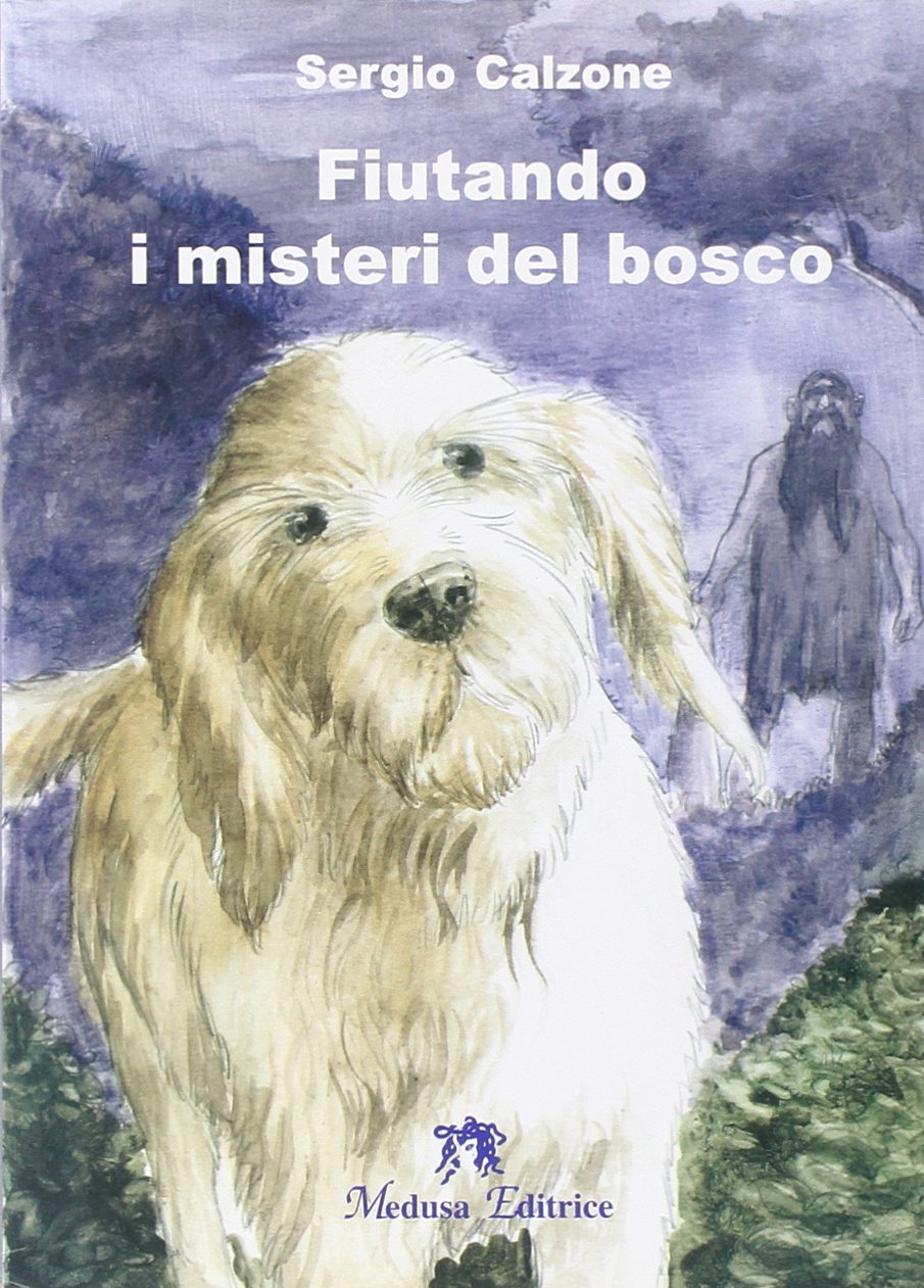 Fiutando i misteri del bosco Professional & Reference Books