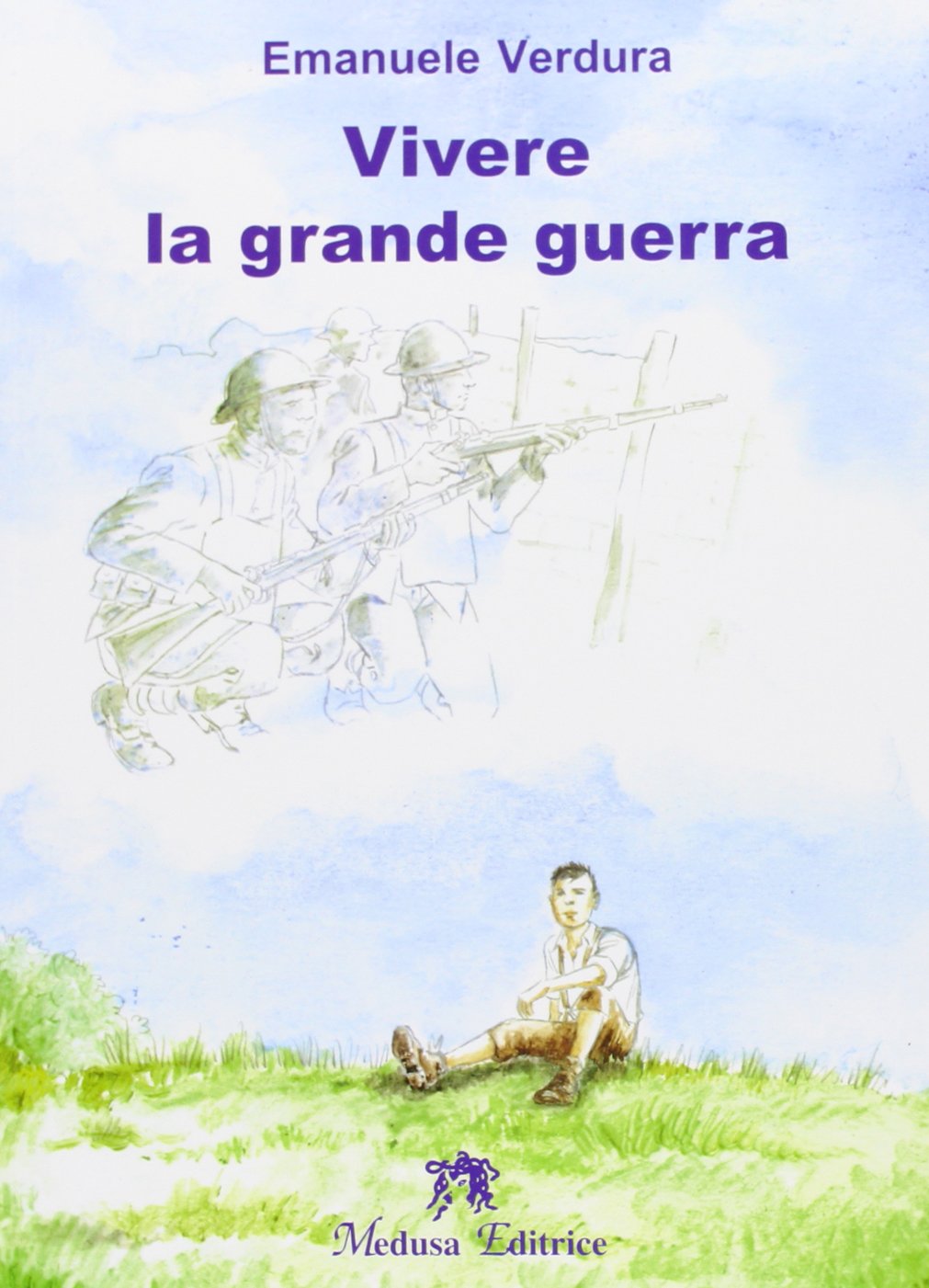 Vivere la Grande guerra. Con espansione online Professional & Reference Books