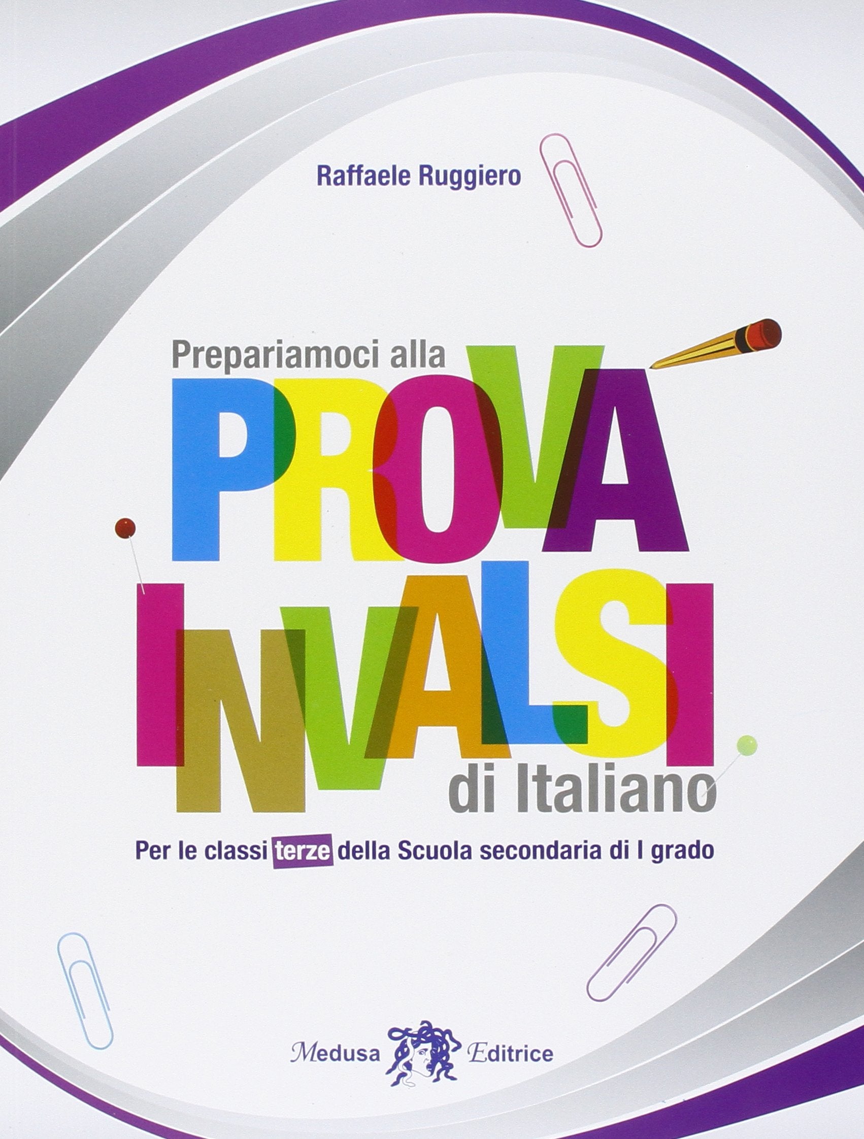 Prepariamoci alla prova INVALSI di italiano. Per la 3ª classe della Scuola media. Con e-book. Con espansione online book