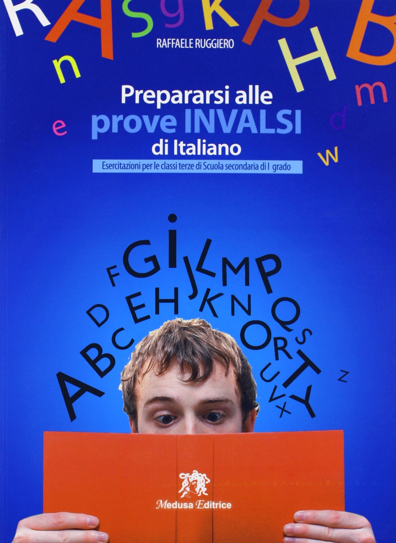 Prepararsi alle prove INVALSI. Per la 3ª classe della Scuola media book