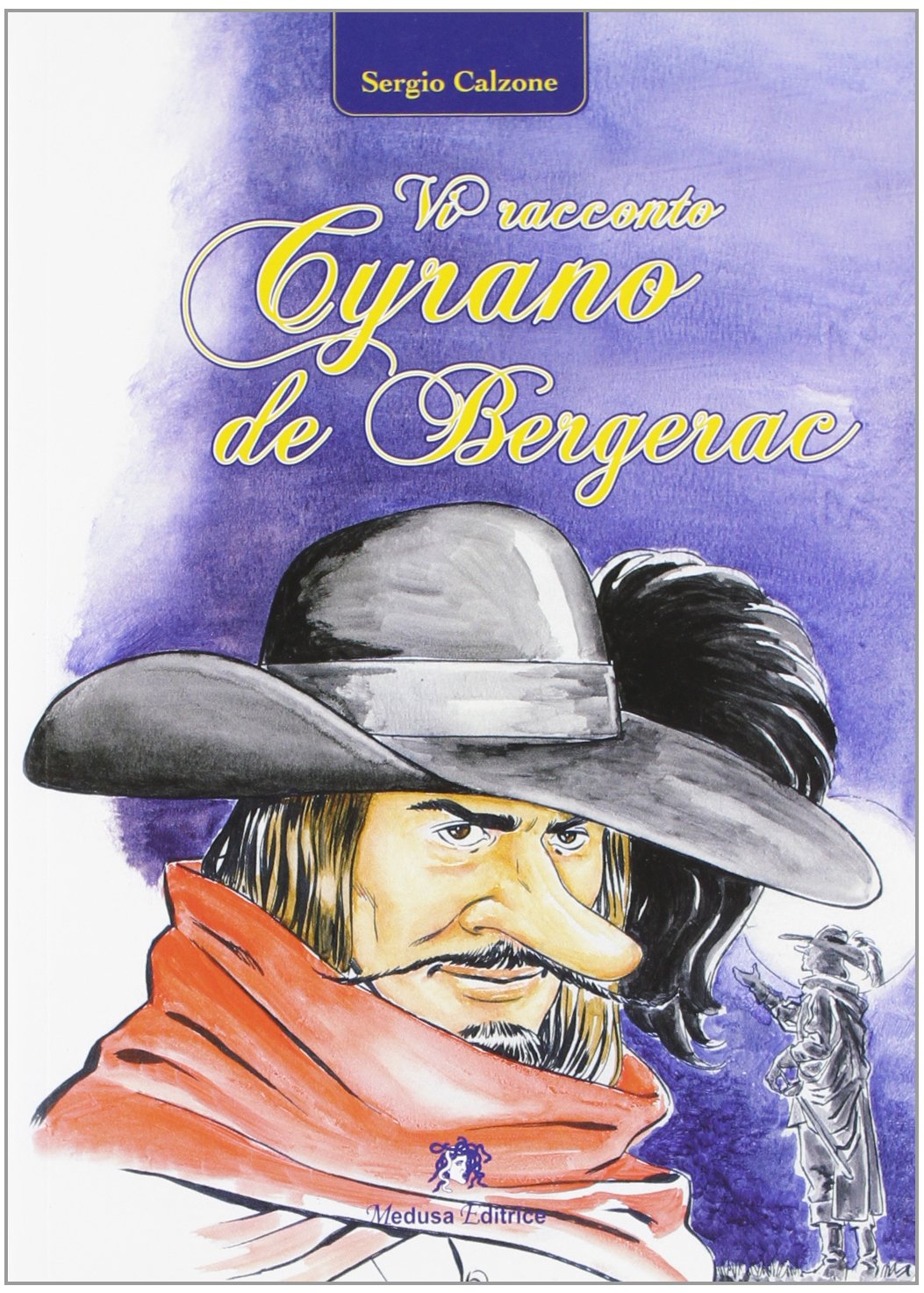 Vi racconto Cyrano de Bergerac. Con espansione online Professional & Reference Books