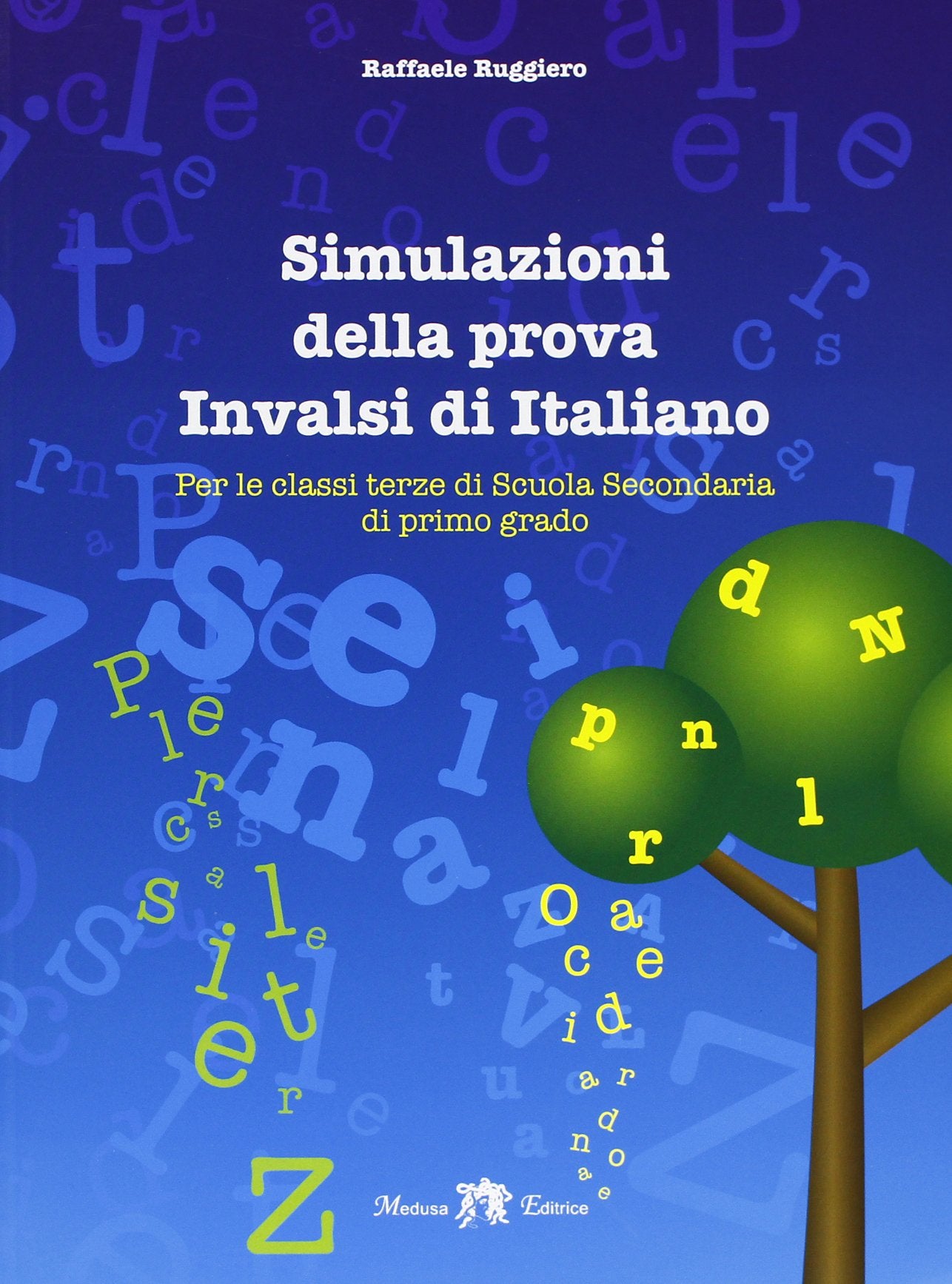 Simulazioni della prova INVALSI di italiano. Per la 3ª classe della Scuola media. Con espansione online book