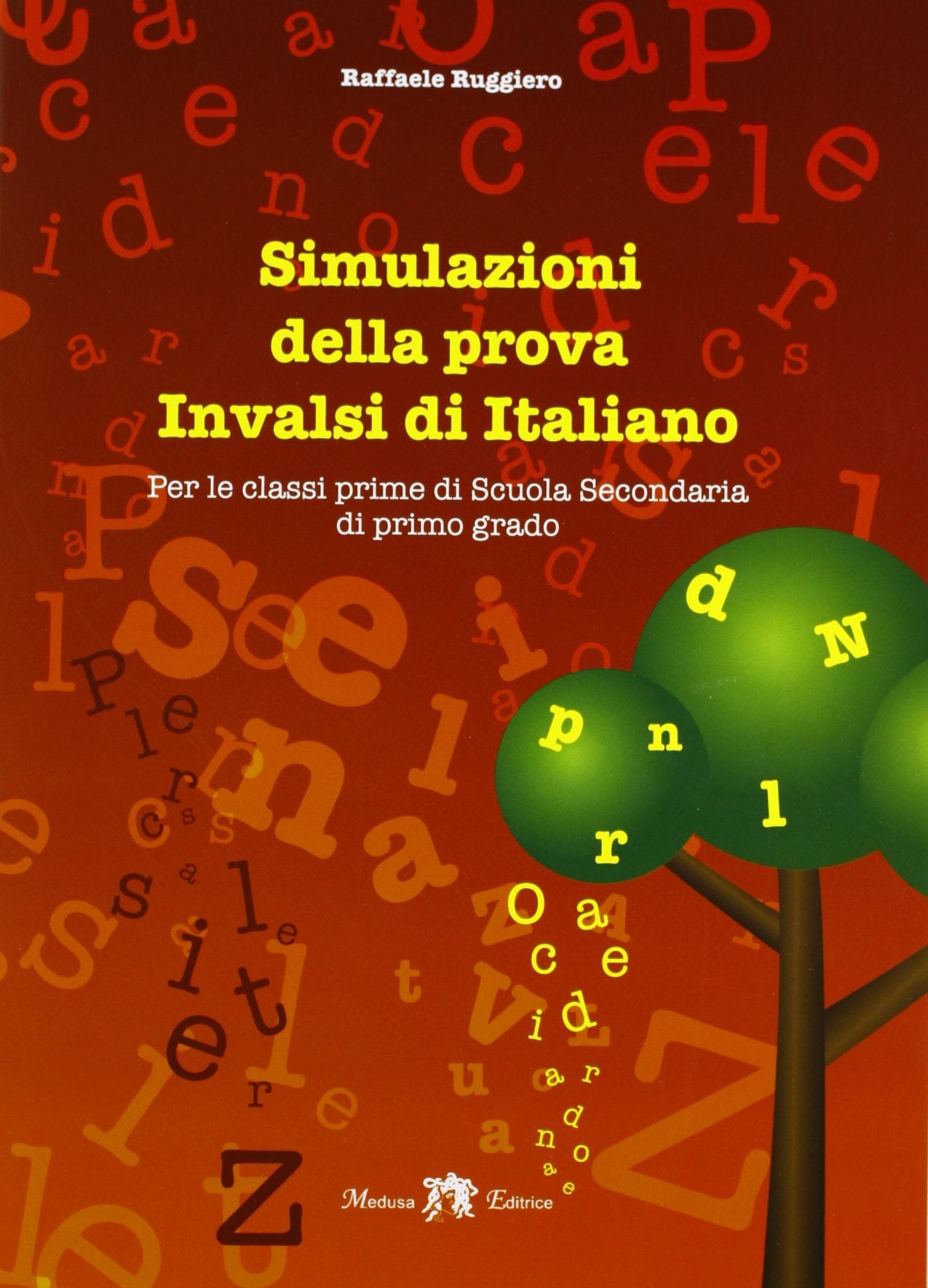 Simulazioni della prova INVALSI di italiano. Per la 1ª classe della Scuola media. Con espansione online Professional & Reference Books