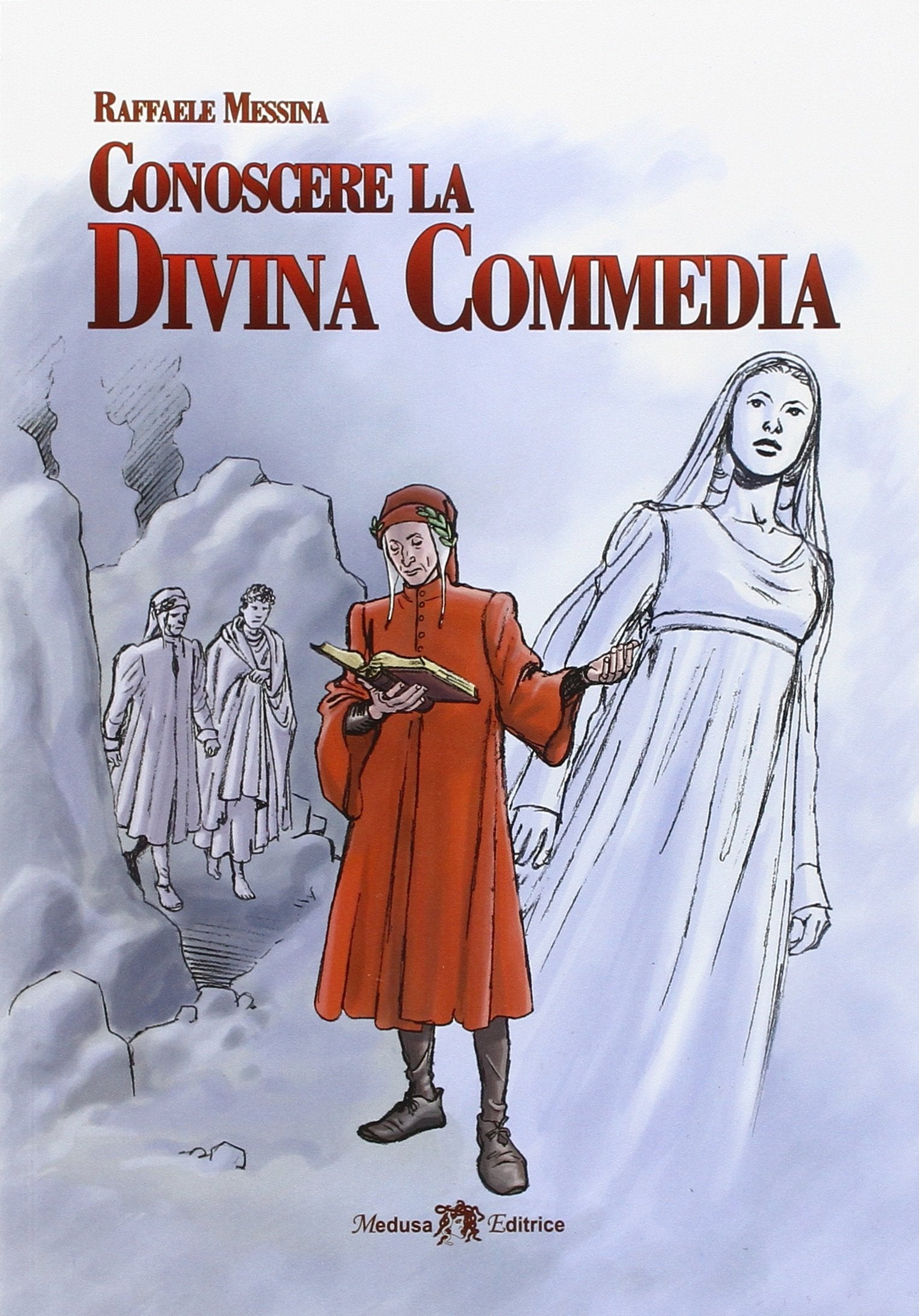Conoscere la Divina Commedia. Per la Scuola media. Con e-book. Con espansione online book