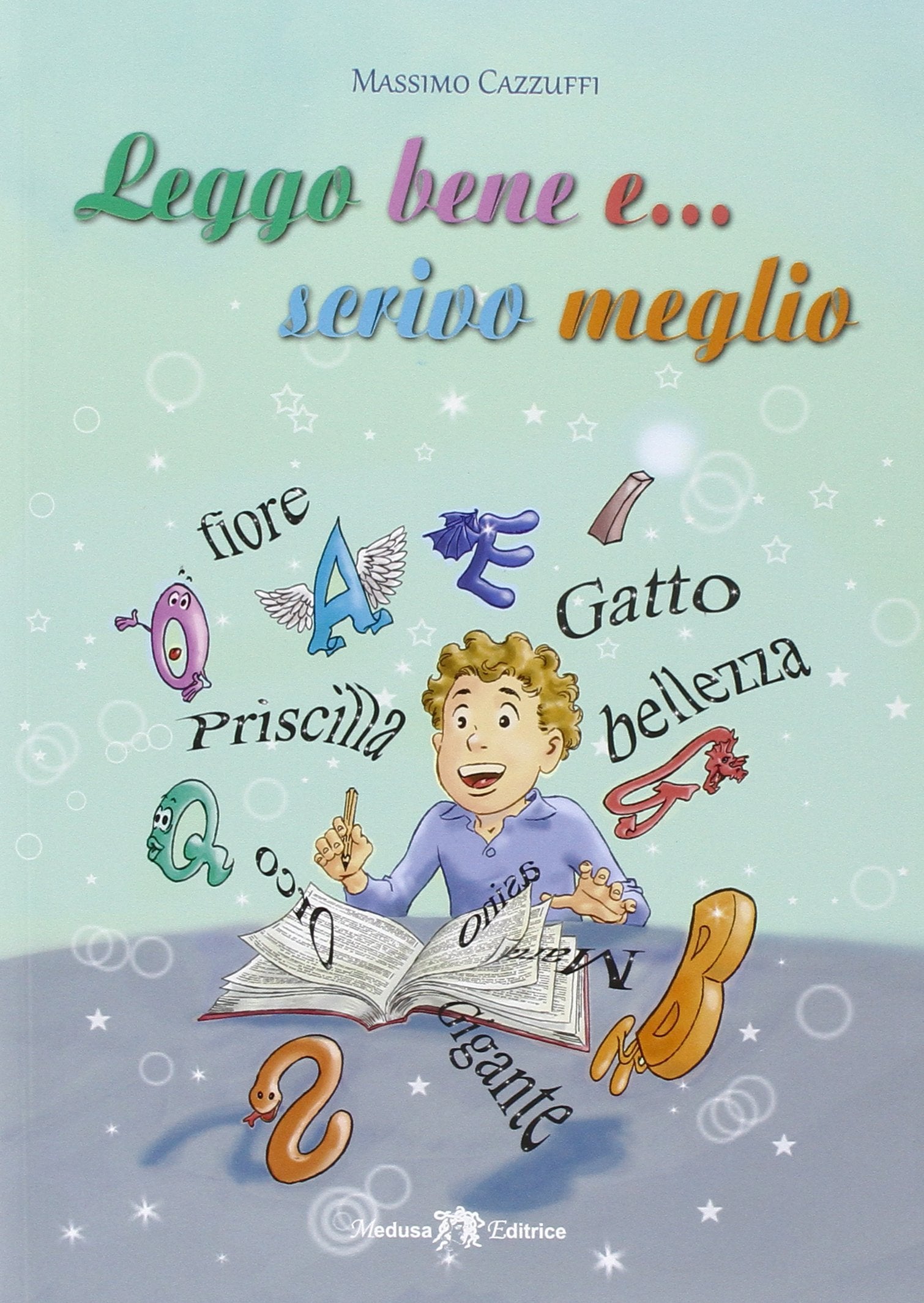 Leggo bene e... scrivo meglio. Con e-book. Con espansione online Professional & Reference Books