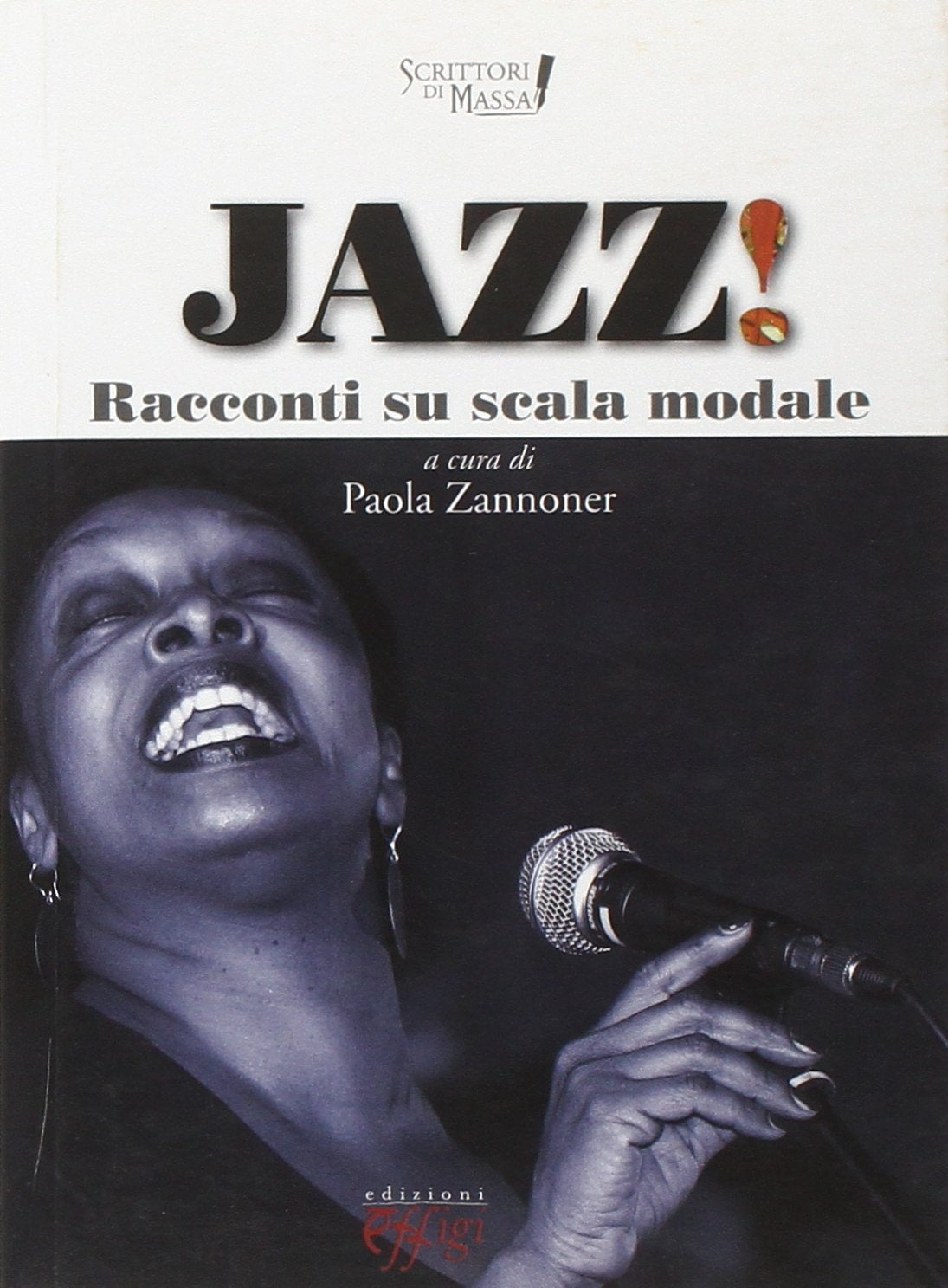 Jazz! Racconti su scala modale (Narrazioni) Arts & Music