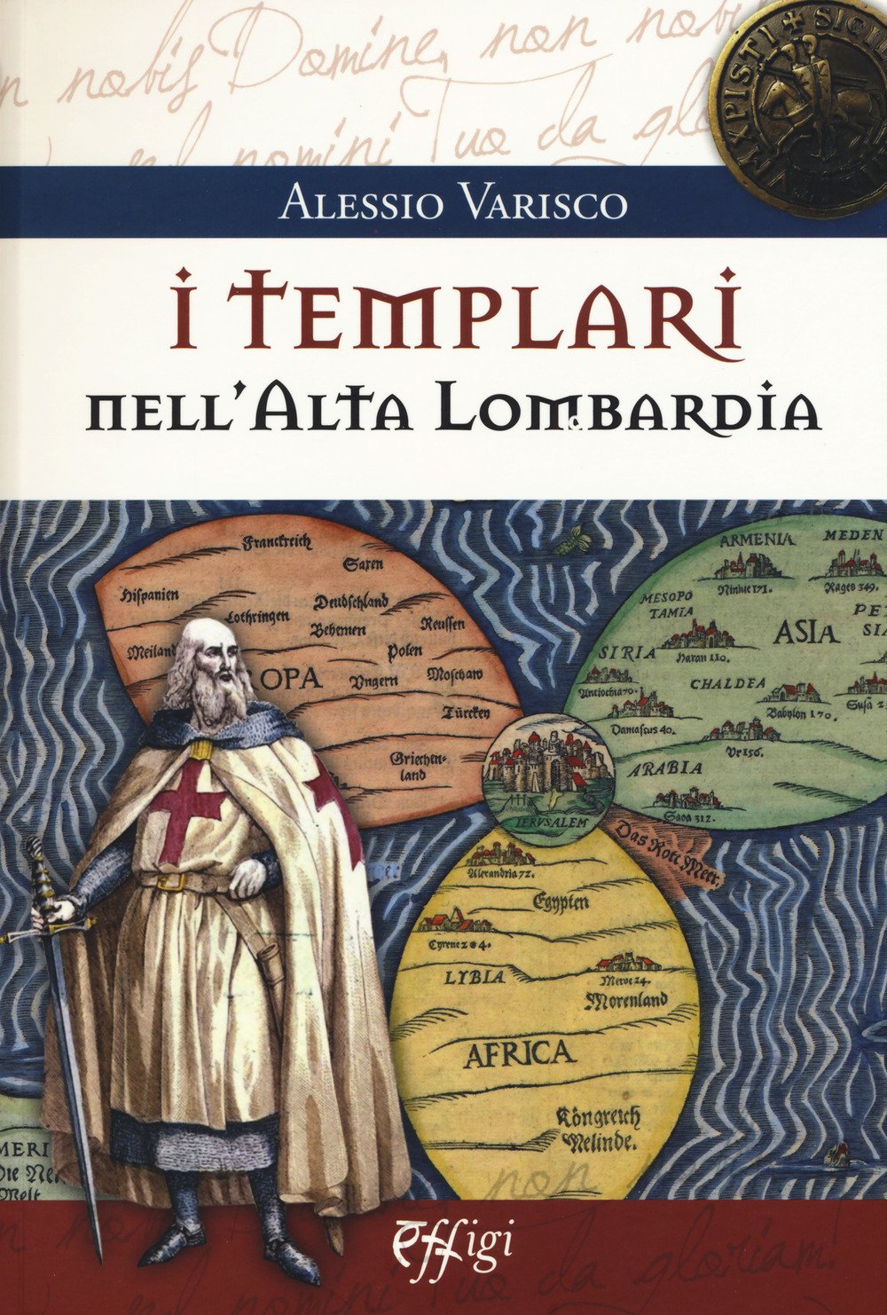 I Templari nell'alta Lombardia Philosophy