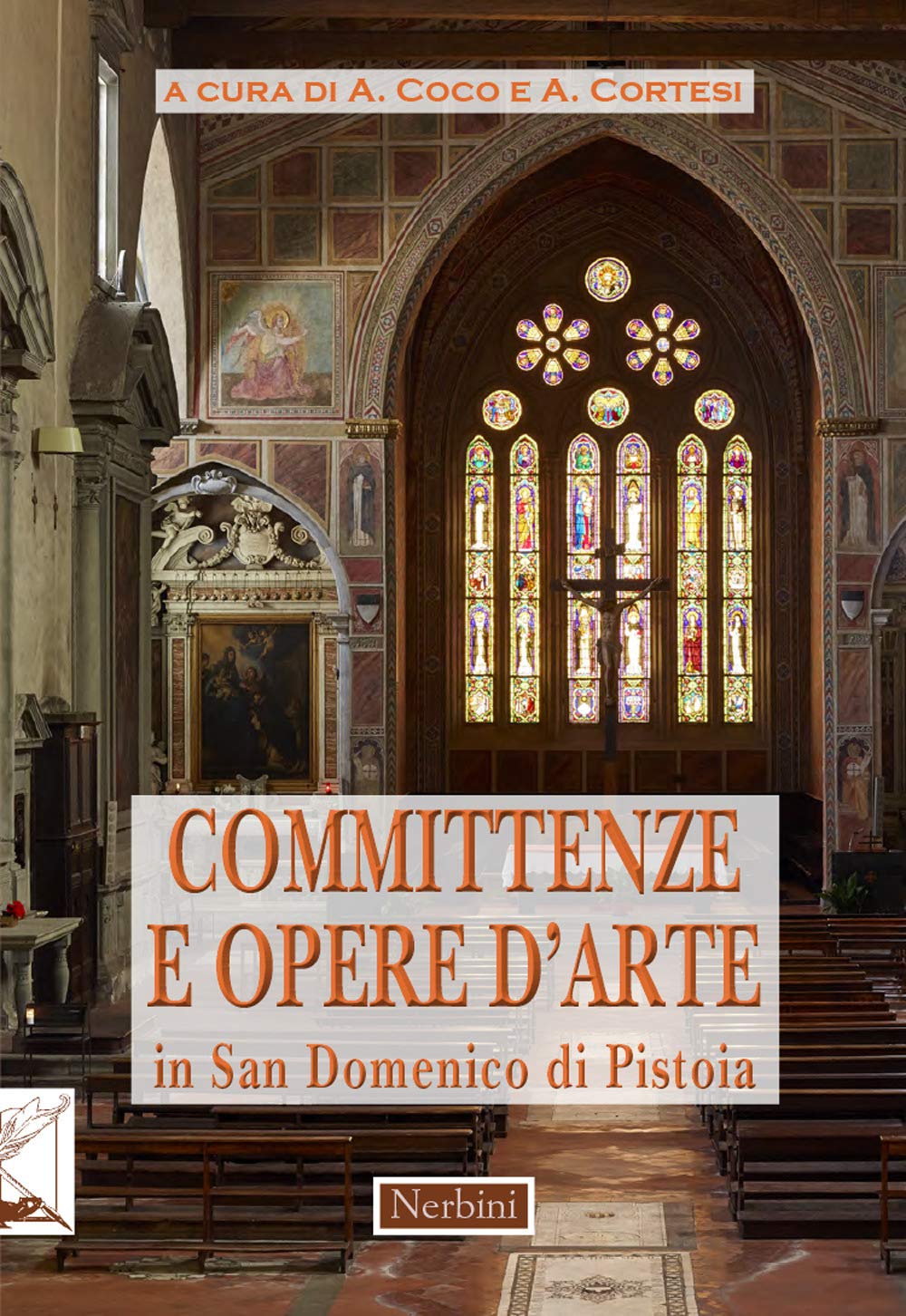 Committenze e opere d'arte in San Domenico di Pistoia book